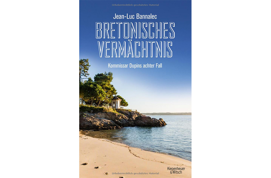 Bretonisches Vermächtnis von Jean-Luc Bannalec