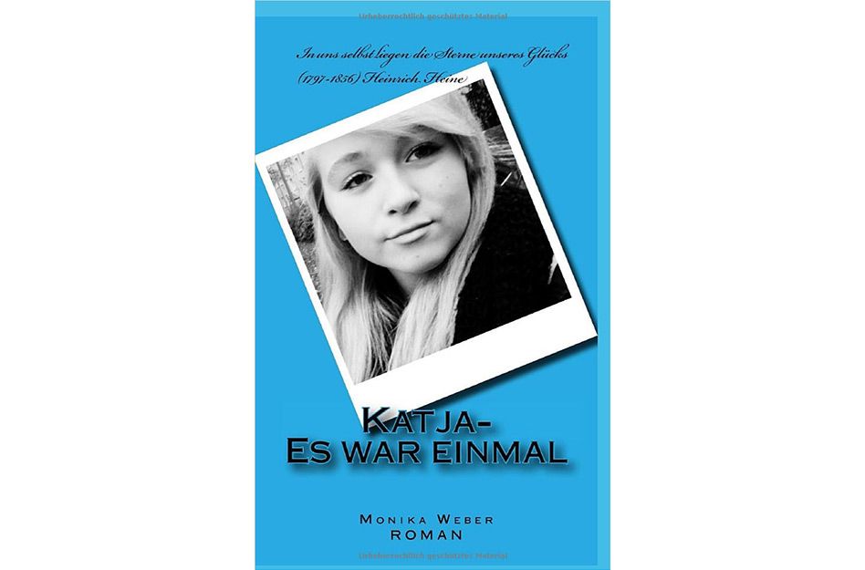 Katja – es war einmal… von Monika Weber