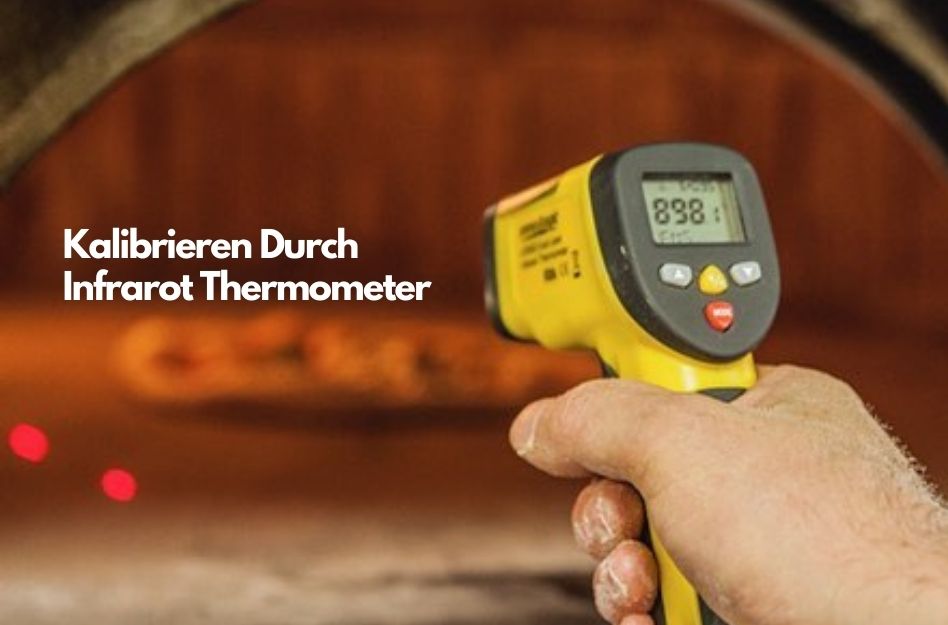 Warum das Kalibrieren durch Infrarot Thermometer so wichtig ist