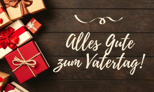 Die besten Geschenkideen für den Vatertag